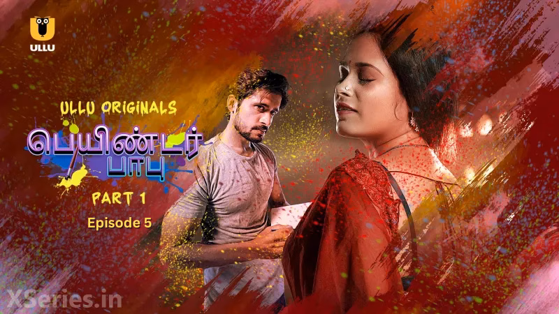 Painter Babu Episode 5 Full HD Ullu Tamil