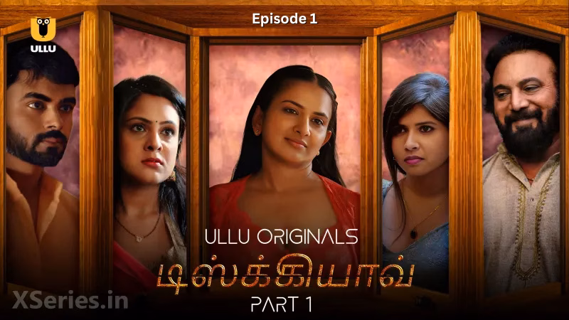 Dishkiyaoon Episode 1 Full HD Ullu Tamil