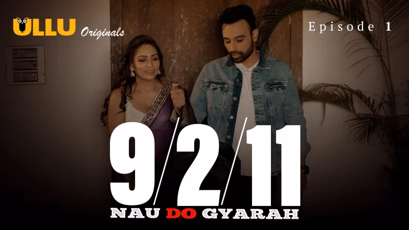 Nau Do Gyarah Episode 1 Full HD Ullu Tamil Sex Series
