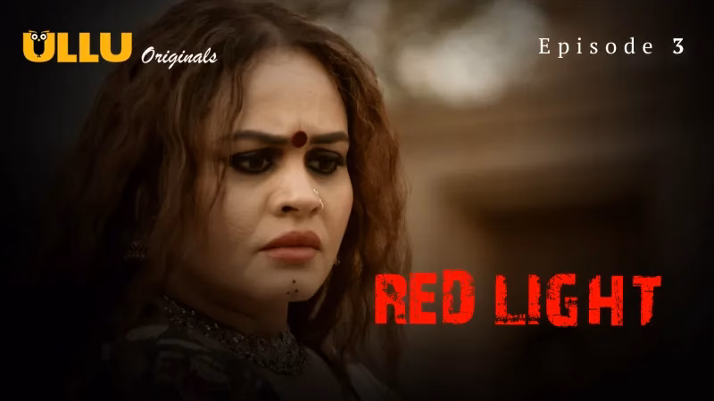 Red Light Episode 3 Full HD Ullu Tamil Sex Series