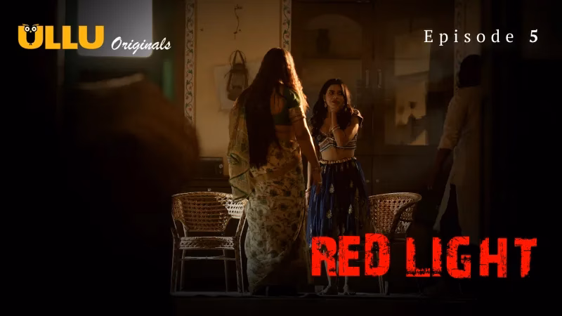 Red Light Episode 5 Full HD Ullu Tamil Sex Series