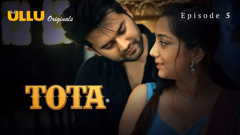 Tota Episode 5 Full HD Ullu Tamil Sex Series